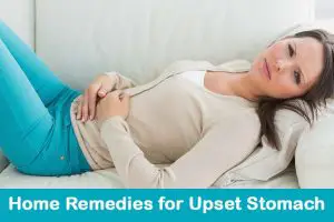 Home Remedies for Upset Stomach