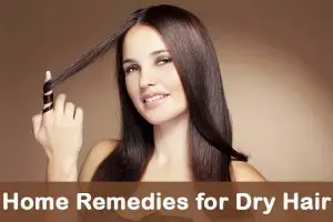 Home Remedies for Dry Hair