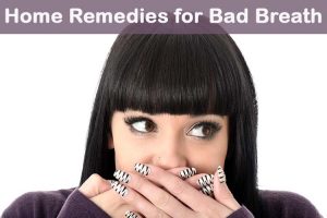 Home Remedies for Bad Breath