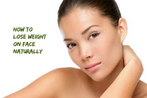 lose weight on face