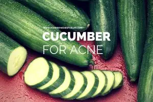 Cucumber for acne