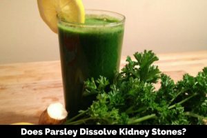 Parsley For Kidney Stones