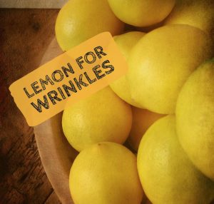 Lemon For Wrinkles