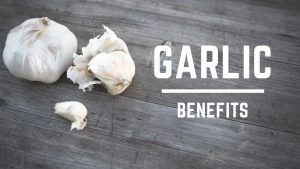 Garlic Benefits