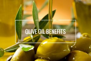 Olive Oil Benefits