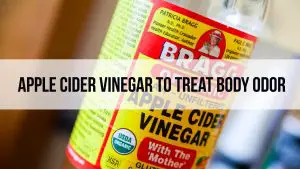 Apple Cider Vinegar For Body Odor