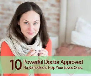 10 Natural Home Remedies for Flu