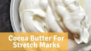 How to reduce stretch marks with cocoa butter